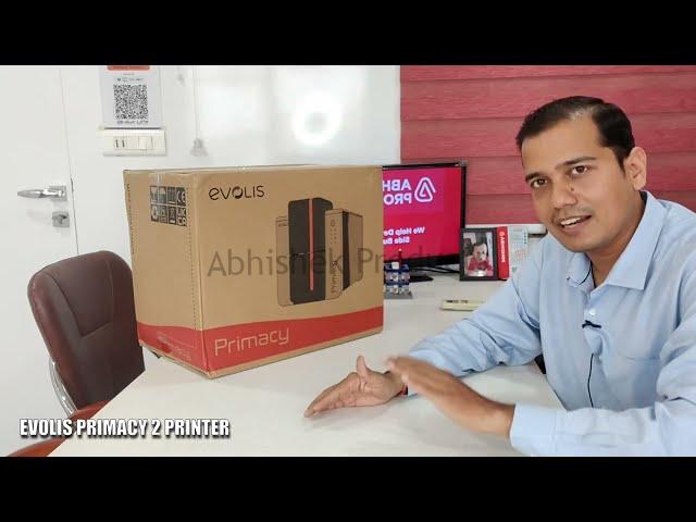 EVOLIS PRIMACY 2 PVC ID CARD PRINTER UNBOXING Buy @ Abhishekid.com