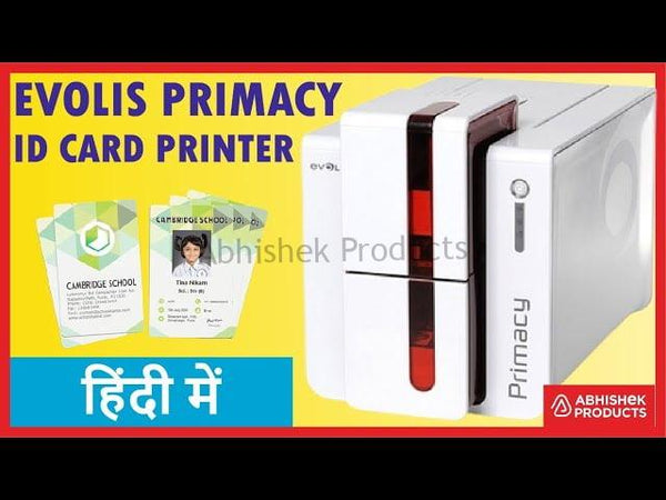 EVOLIS PRIMACY PVC ID CARD PRINTER DEMO IN हिंदी Buy @ Abhishekid.com