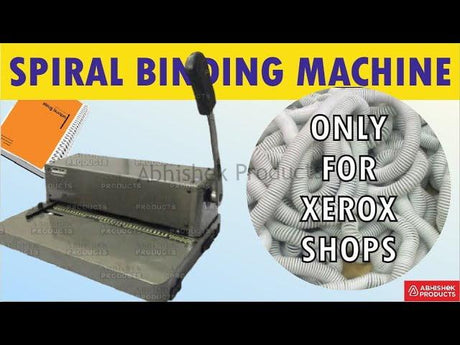 SPIRAL BINDING MACHINE FOR XEROX SHOPS ONLY www.abhishekid.com