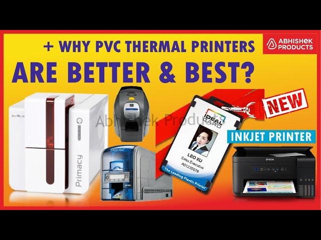 Why Use Thermal Card Printer and not AP Film For Making ID Cards Buy @ Abhishekid.com