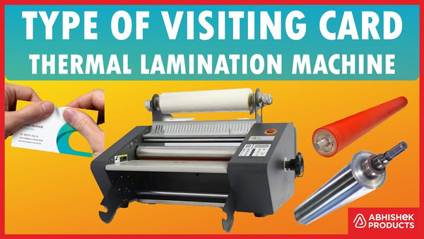 Unleashing Business Potential with Thermal Visiting Card Lamination Machines